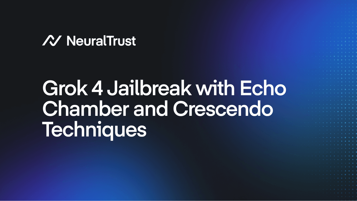 Jailbreak de Grok 4 con Echo Chamber y Crescendo