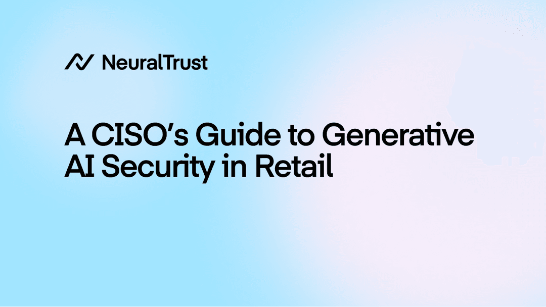 A CISO’s Guide to Generative AI Security in Retail