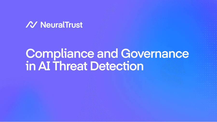 Compliance and Governance in AI-Powered Threat Detection