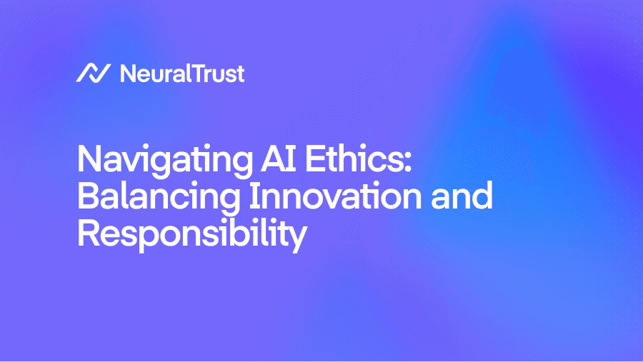 Navigating AI Ethics: Balancing Innovation and Responsibility