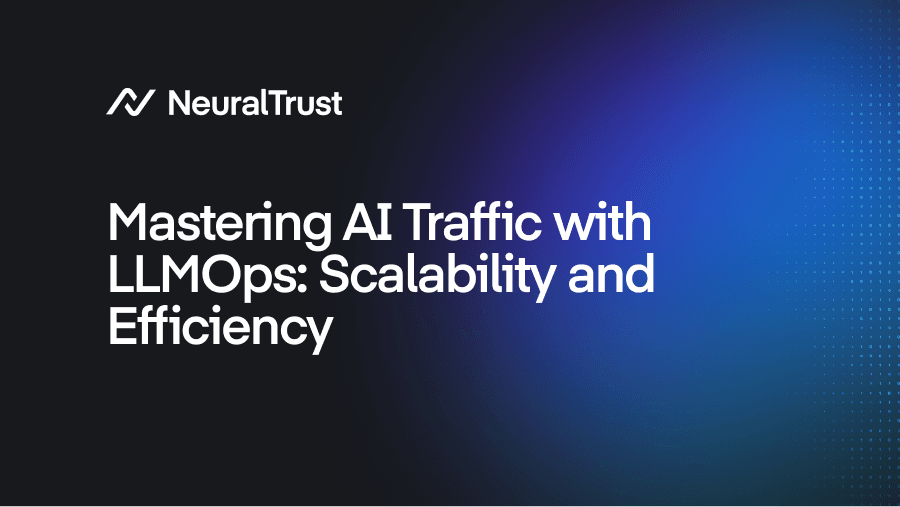 Mastering AI Traffic with LLMOps: Ensuring Scalability and Efficiency