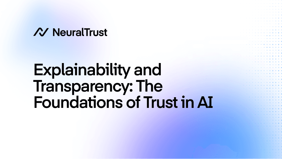 Explainability and Transparency: The Key to Trust in AI